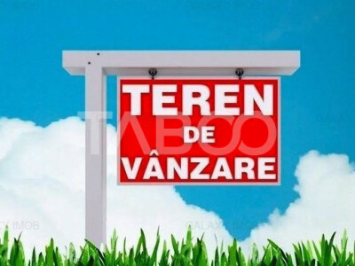 Teren intravilan 1200 mp PUZ aprobat utilitati langa parcela Cisnadie